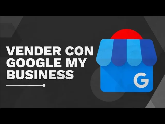 vender con google my business