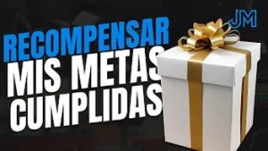 Cómo Recompensar Tus Metas Cumplidas
